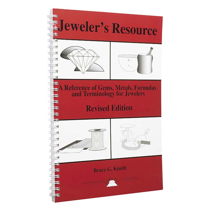 Jeweler's Resource: A Reference of Gems, Metals, Formulas and Terminology for Jewelers, Book